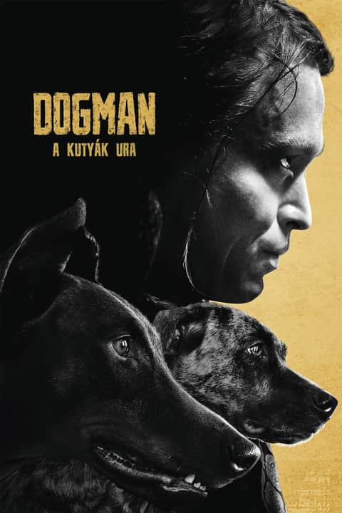 DogMan - A kutyák ura