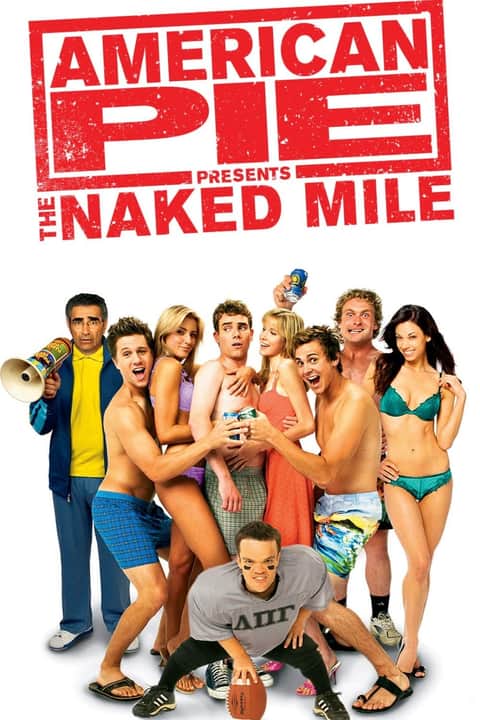 American Pie - The Naked Mile