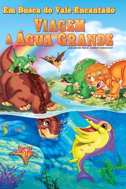 Em Busca do Vale Encantado IX - Journey to Big Water