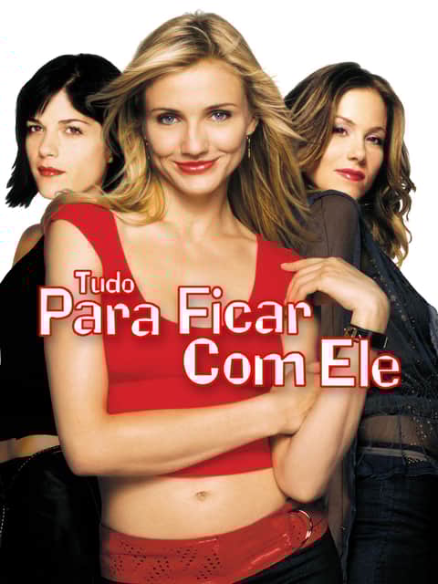 Tudo Para Ficar Com Ele