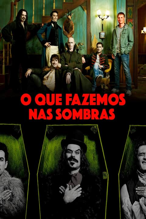 O que Fazemos nas Sombras