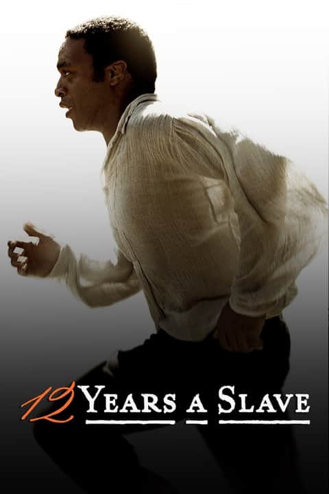 12 Years a Slave