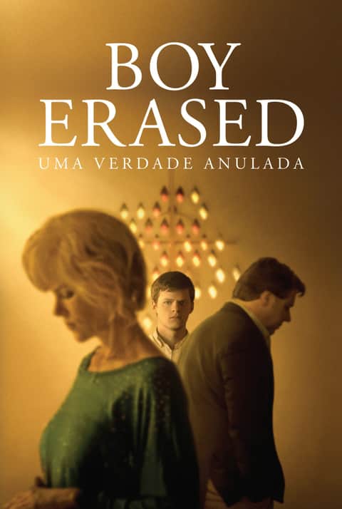 Boy Erased: O Rapaz Que Sou