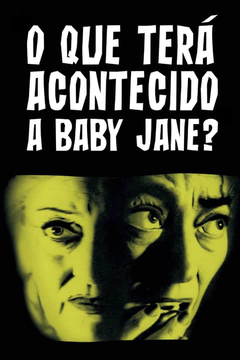 Que Teria Acontecido a Baby Jane?