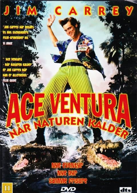 Ace Ventura - når naturen kalder
