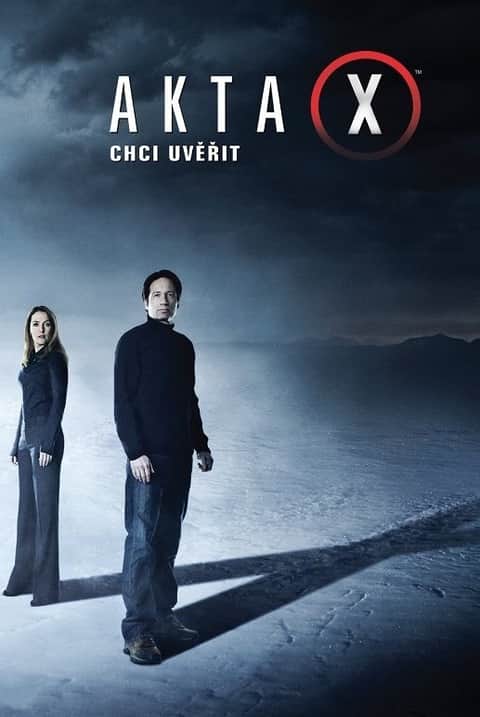 Akta X - Chci uvěřit