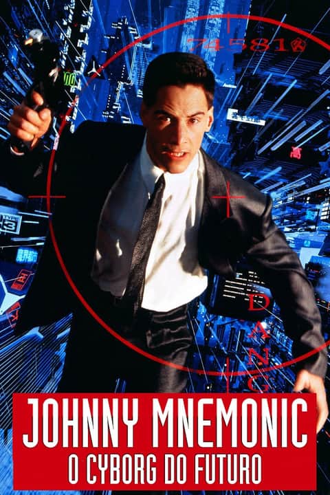 Johnny Mnemonic: O Fugitivo do Futuro