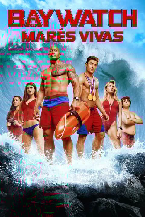 Baywatch: Marés Vivas