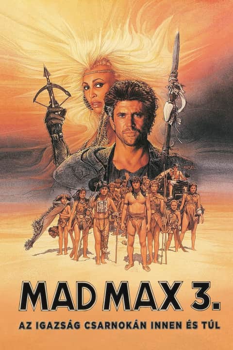 Mad Max 3: Az igazság csarnokán innen és túl