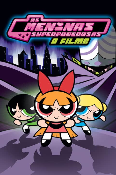 As Powerpuff Girls: O Filme