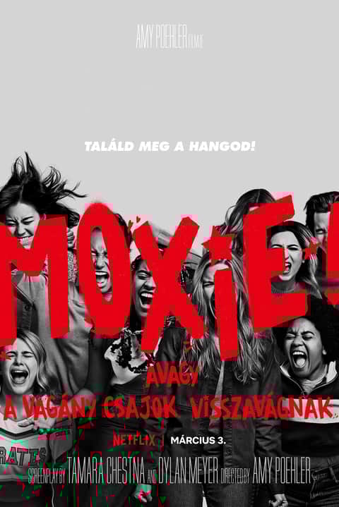 Moxie, avagy a vagány csajok visszavágnak