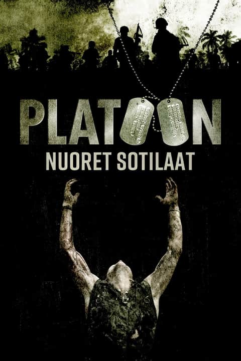 Platoon - nuoret sotilaat