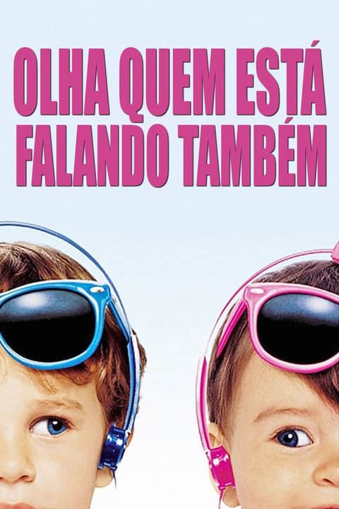Olha Quem Fala... Também