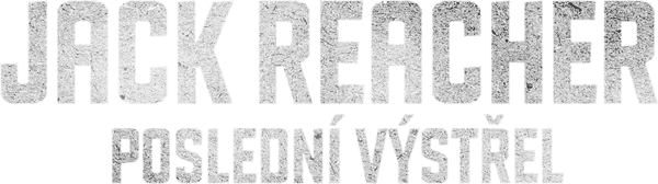 Jack Reacher: Poslední výstřel