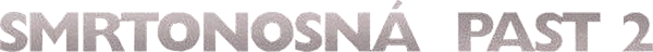 Smrtonosná past 2