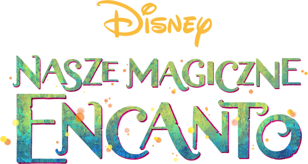 Nasze magiczne Encanto