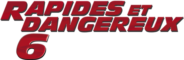 Rapides et dangereux 6