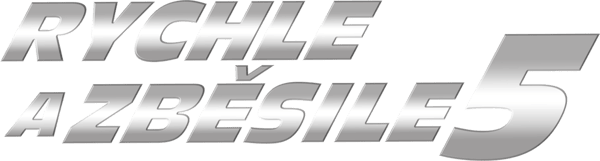 Rychle a zběsile 5