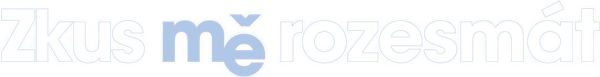 Zkus mě rozesmát