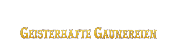 Die Gangster Gang: Geisterhafte Gaunereien
