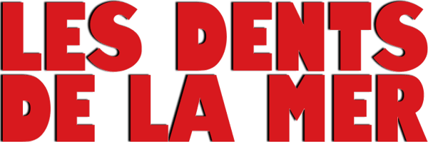 Les dents de la mer