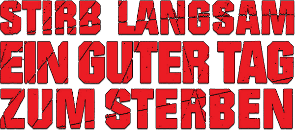 Stirb langsam - Ein guter Tag zum Sterben