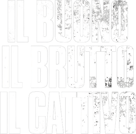Il buono, il brutto, il cattivo