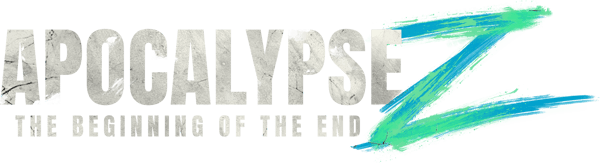 Apocalypse Z: The Beginning of the End