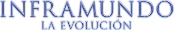 Inframundo: La Evolución