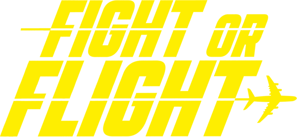 Fight or Flight