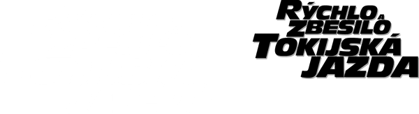Rýchlo a zbesilo: Tokijská jazda