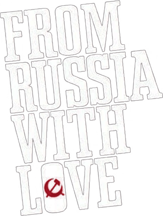 From Russia with Love