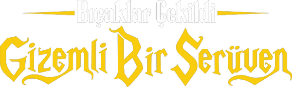 Bıçaklar Çekildi: Gizemli Bir Serüven