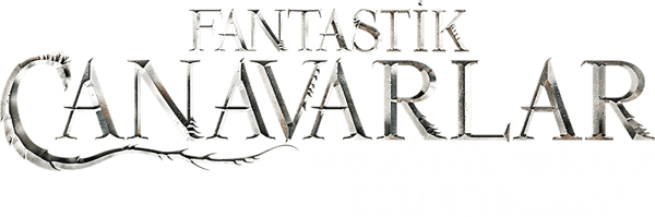Fantastik Canavarlar Nelerdir, Nerede Bulunurlar?