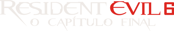 Resident Evil 6: O Capítulo Final