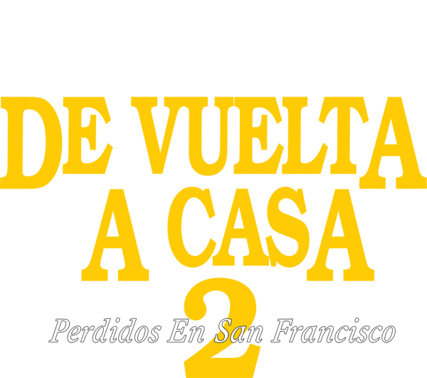 Volviendo a Casa 2: Perdidos en San Francisco