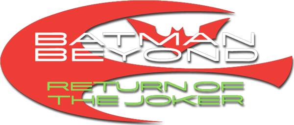 Batman Beyond: Return of the Joker