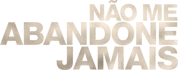 Não Me Abandone Jamais