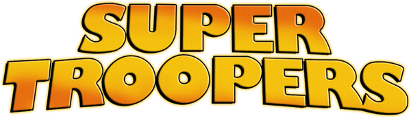 Super Troopers
