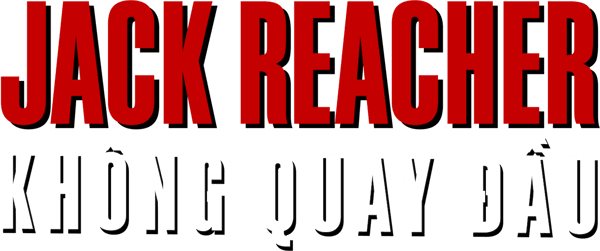 Jack Reacher: Không Quay Đầu