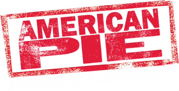 American Pie: A Primeira Vez é Inesquecível
