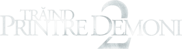 Trăind printre demoni 2