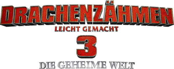 Drachenzähmen leicht gemacht 3: Die geheime Welt