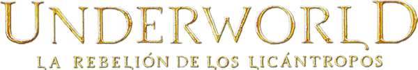 Inframundo 3: La rebelión de los Lycans