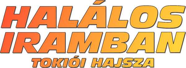 Halálos iramban 3 - Tokiói hajsza