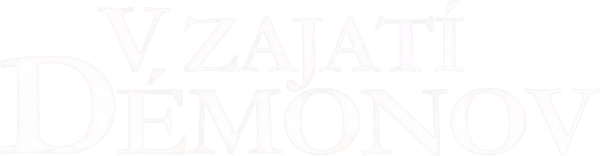 V zajatí démonov