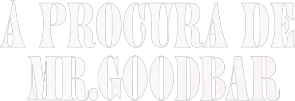 À Procura de Mr. Goodbar