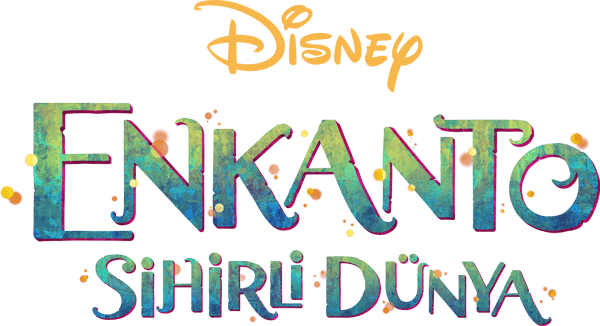 Enkanto: Sihirli Dünya