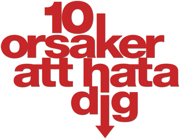 10 orsaker att hata dig