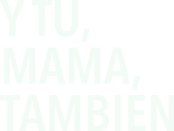 Y Tu Mamá También